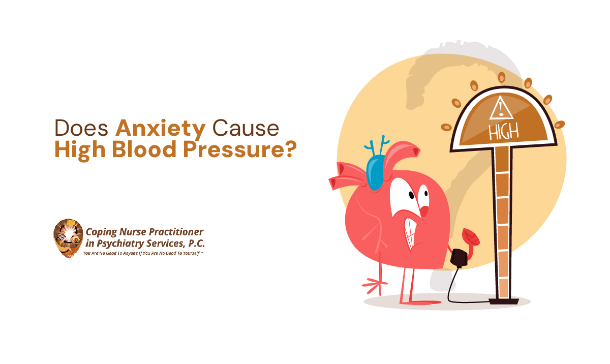 Does Anxiety Cause High Blood Pressure