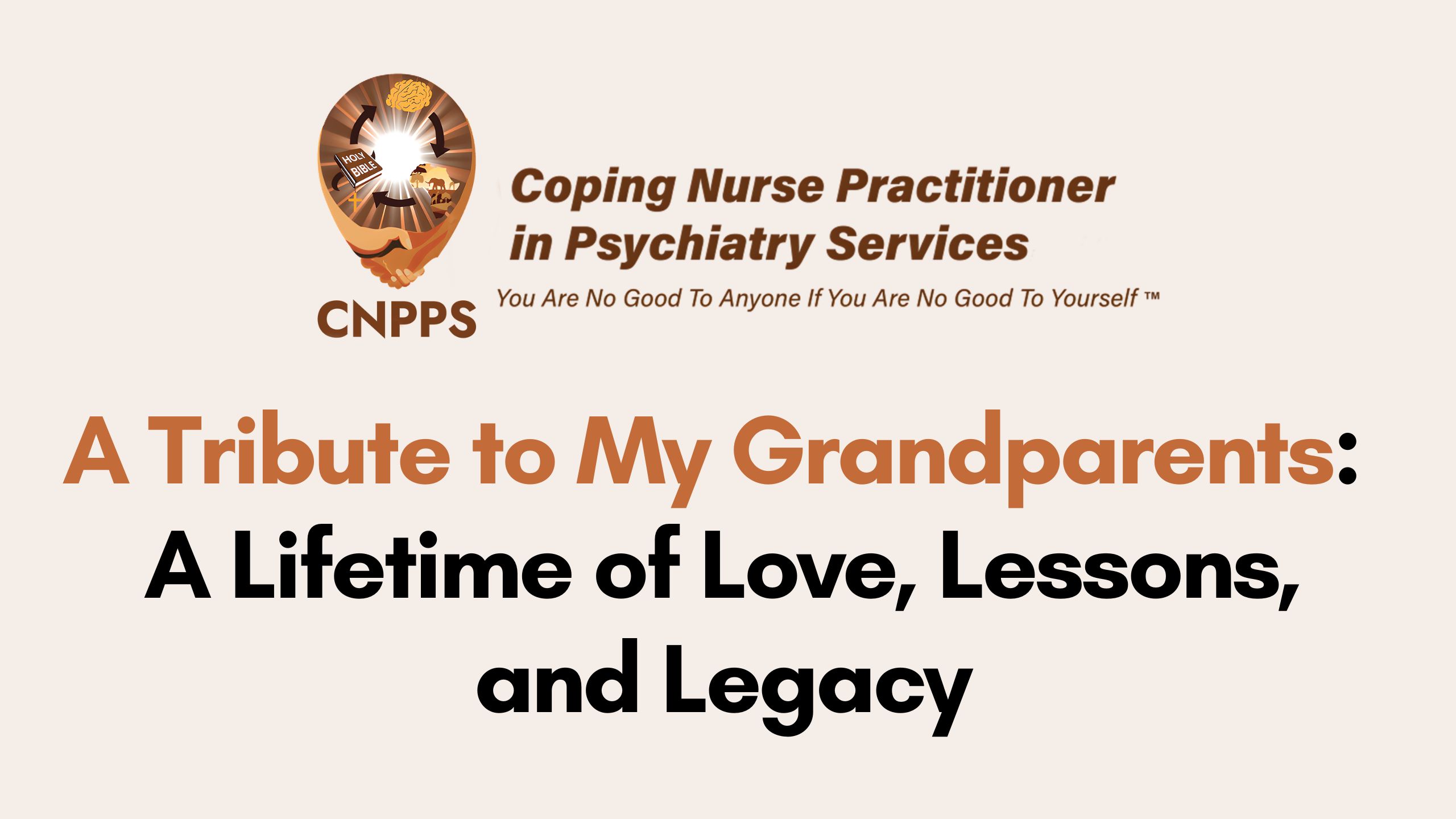 A Tribute to My Grandparents: A Lifetime of Love, Lessons, and Legacy